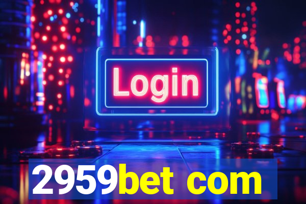 2959bet com